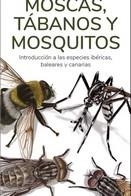 MOSCAS, TABANOS Y MOSQUITOS  (GUIAS DESPLEGABLES TUNDRA) | 9788418458606 | HERNANDEZ, VICTOR J. | Llibreria Drac - Llibreria d'Olot | Comprar llibres en català i castellà online