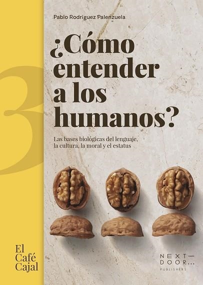 CÓMO ENTENDER A LOS HUMANOS? | 9788412489460 | RODRÍGUEZ PALENZUELA, PABLO | Llibreria Drac - Librería de Olot | Comprar libros en catalán y castellano online