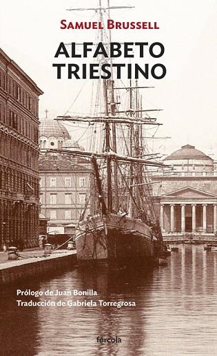 ALFABETO TRIESTINO | 9788417425104 | BRUSSELL, SAMUEL | Llibreria Drac - Llibreria d'Olot | Comprar llibres en català i castellà online