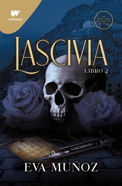 LASCIVIA (PECADOS PLACENTEROS. LIBRO 2) | 9788418798566 | MUÑOZ, EVA | Llibreria Drac - Llibreria d'Olot | Comprar llibres en català i castellà online