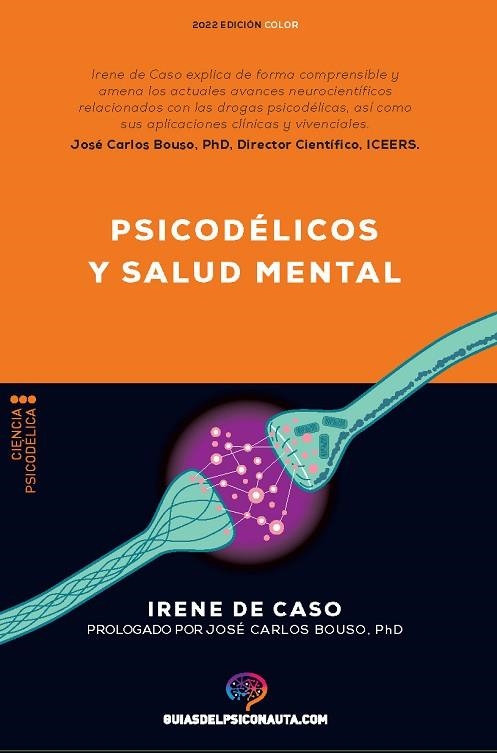 PSICODÉLICOS Y SALUD MENTAL | 9788418943218 | DE CASO, IRENE | Llibreria Drac - Llibreria d'Olot | Comprar llibres en català i castellà online