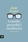 CONSELLS, PROVERBIS I INSOLÈNCIES | 9788418928390 | FUSTER, JOAN | Llibreria Drac - Llibreria d'Olot | Comprar llibres en català i castellà online