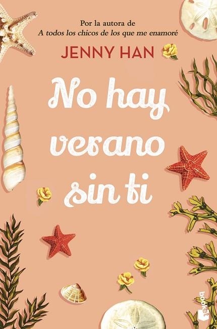 NO HAY VERANO SIN TI | 9788408258650 | HAN, JENNY | Llibreria Drac - Librería de Olot | Comprar libros en catalán y castellano online