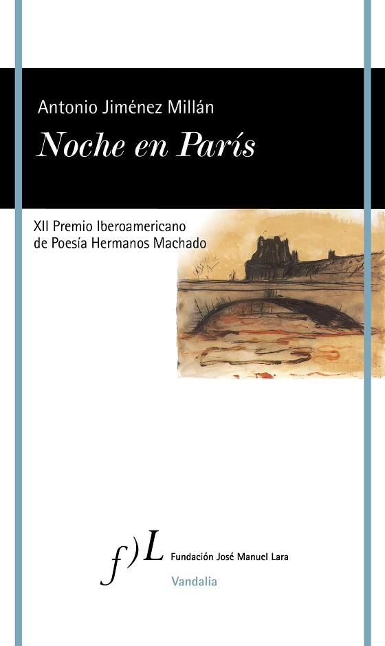 NOCHE EN PARÍS | 9788417453961 | JIMÉNEZ MILLÁN, ANTONIO | Llibreria Drac - Llibreria d'Olot | Comprar llibres en català i castellà online