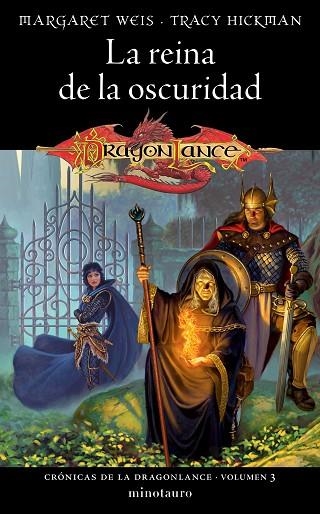 CRÓNICAS DE LA DRAGONLANCE Nº 03/03 LA REINA DE LA OSCURIDAD | 9788445011164 | WEIS, MARGARET; HICKMAN, TRACY | Llibreria Drac - Librería de Olot | Comprar libros en catalán y castellano online