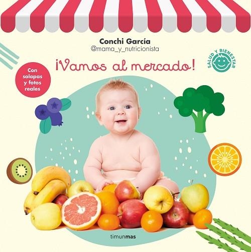 ¡VAMOS AL MERCADO! | 9788408248422 | GARCÍA, CONCHI | Llibreria Drac - Llibreria d'Olot | Comprar llibres en català i castellà online