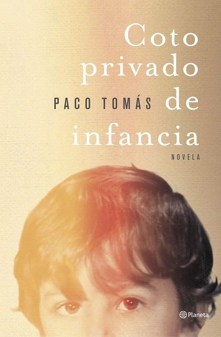 COTO PRIVADO DE INFANCIA | 9788408258902 | TOMÁS, PACO | Llibreria Drac - Llibreria d'Olot | Comprar llibres en català i castellà online