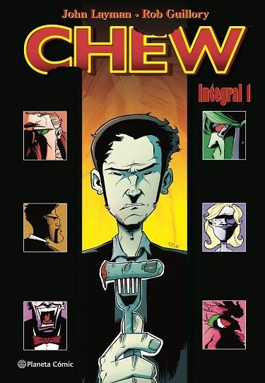 CHEW INTEGRAL Nº 01/03 | 9788413421100 | LAYMAN, JOHN; GUILLORY, ROB | Llibreria Drac - Llibreria d'Olot | Comprar llibres en català i castellà online