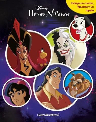 HÉROES Y VILLANOS. LIBROAVENTURAS | 9788418939396 | DISNEY | Llibreria Drac - Librería de Olot | Comprar libros en catalán y castellano online