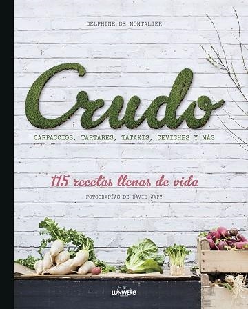 CRUDO | 9788418820656 | DE MONTALIER, DELPHINE | Llibreria Drac - Llibreria d'Olot | Comprar llibres en català i castellà online