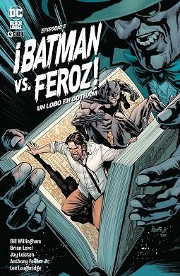 ¡BATMAN VS. FEROZ!: UN LOBO EN GOTHAM NÚM. 5 DE 6 | 9788419279194 | WILLINGHAM, BILL | Llibreria Drac - Llibreria d'Olot | Comprar llibres en català i castellà online