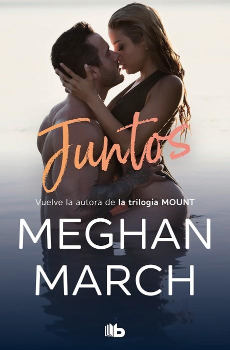 JUNTOS | 9788413143699 | MARCH, MEGHAN | Llibreria Drac - Librería de Olot | Comprar libros en catalán y castellano online