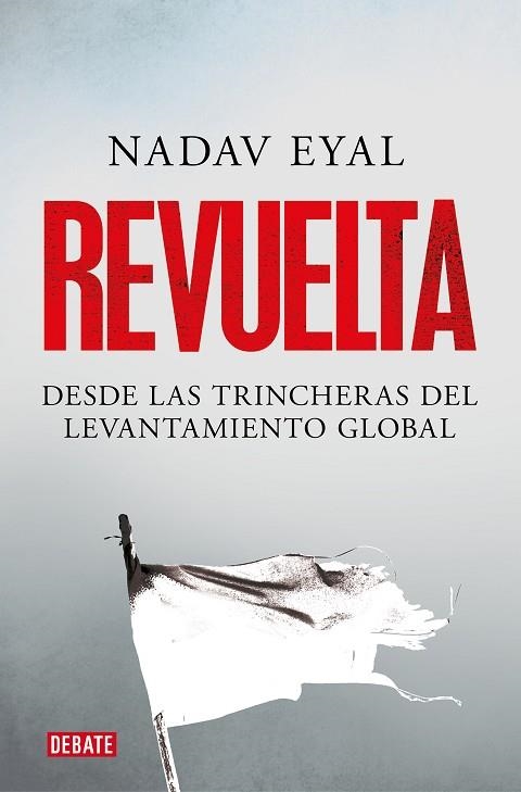 REVUELTA | 9788418006715 | EYAL, NADAV | Llibreria Drac - Llibreria d'Olot | Comprar llibres en català i castellà online