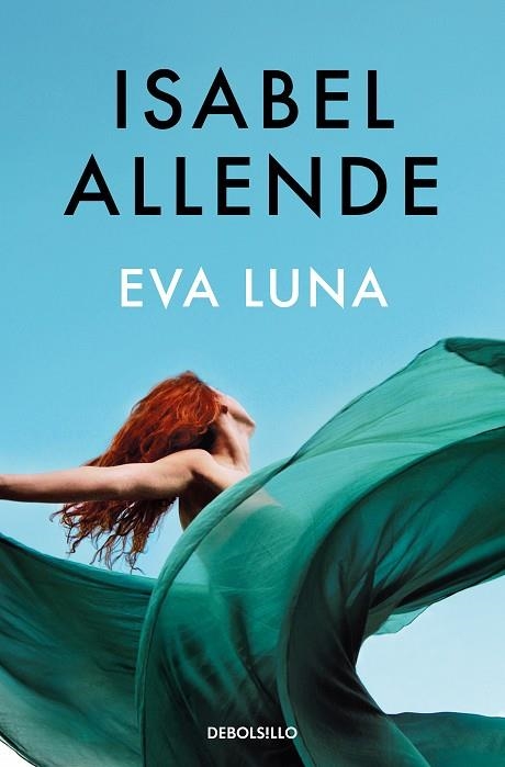 EVA LUNA | 9788466363334 | ALLENDE, ISABEL | Llibreria Drac - Llibreria d'Olot | Comprar llibres en català i castellà online