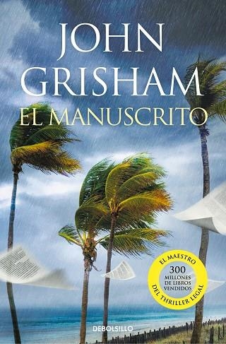 MANUSCRITO, EL | 9788466358477 | GRISHAM, JOHN | Llibreria Drac - Librería de Olot | Comprar libros en catalán y castellano online