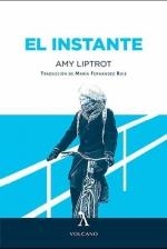 INSTANTE, EL | 9788412283181 | LIPTROT, AMY | Llibreria Drac - Llibreria d'Olot | Comprar llibres en català i castellà online