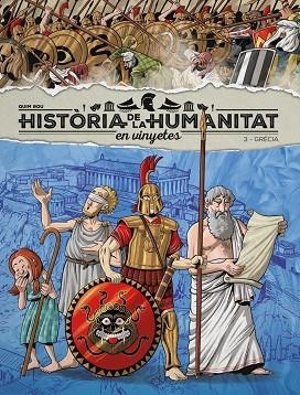 HISTÒRIA DE LA HUMANITAT EN VINYETES VOL. 3: GRÈCIA | 9788418510908 | BOU, QUIM | Llibreria Drac - Llibreria d'Olot | Comprar llibres en català i castellà online