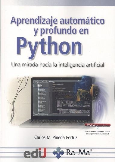 APRENDIZAJE AUTOMÁTICO Y PROFUNDO EN PYTHON | 9788418971853 | PINEDA PERTUZ, CARLOS M. | Llibreria Drac - Llibreria d'Olot | Comprar llibres en català i castellà online