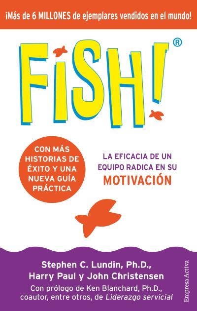 FISH! | 9788416997350 | LUNDIN, STEPHEN C. | Llibreria Drac - Librería de Olot | Comprar libros en catalán y castellano online