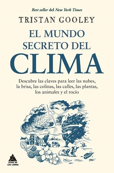 MUNDO SECRETO DEL CLIMA, EL | 9788418217609 | GOOLEY, TRISTAN | Llibreria Drac - Llibreria d'Olot | Comprar llibres en català i castellà online