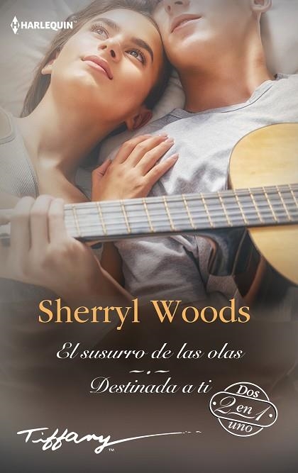 SUSURRO DE LAS OLAS; DESTINADA A TI, EL | 9788411056571 | WOODS, SHERRYL | Llibreria Drac - Llibreria d'Olot | Comprar llibres en català i castellà online