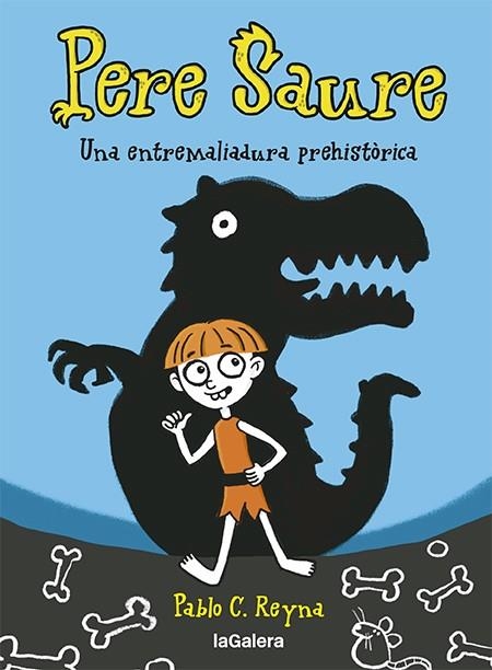 PERE SAURE 1. UNA ENTREMELIADURA PREHISTÒRICA | 9788424672997 | REYNA, PABLO C | Llibreria Drac - Llibreria d'Olot | Comprar llibres en català i castellà online