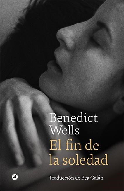 FIN DE LA SOLEDAD, EL | 9788418800115 | WELLS, BENEDICT | Llibreria Drac - Llibreria d'Olot | Comprar llibres en català i castellà online