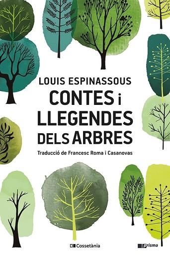 CONTES I LLEGENDES DELS ARBRES | 9788413561882 | ESPINASSOUS, LOUIS | Llibreria Drac - Llibreria d'Olot | Comprar llibres en català i castellà online