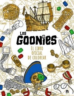 LOS GOONIES. EL LIBRO OFICIAL DE COLOREAR | 9791259571199 | GOONIES | Llibreria Drac - Llibreria d'Olot | Comprar llibres en català i castellà online