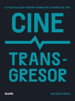 CINE TRANSGRESOR | 9788419094131 | HAYDN, IAN | Llibreria Drac - Llibreria d'Olot | Comprar llibres en català i castellà online