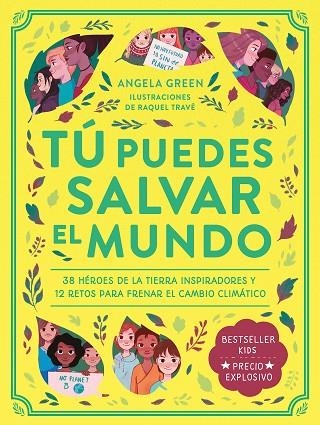 TÚ PUEDES SALVAR EL MUNDO | 9788419004246 | GREEN, ANGELA | Llibreria Drac - Librería de Olot | Comprar libros en catalán y castellano online