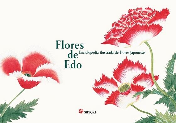 FLORES DE EDO. ENCICLOPEDIA ILUSTRADA DE FLORES JAPONESAS | 9788419035226 | TAJIMA, KAZUHIKO | Llibreria Drac - Llibreria d'Olot | Comprar llibres en català i castellà online