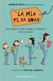 MIA ES FA GRAN, LA (ED. AMPLIADA) | 9788426147905 | PEITX, MÒNICA; LOSANTOS, CRISTINA | Llibreria Drac - Llibreria d'Olot | Comprar llibres en català i castellà online