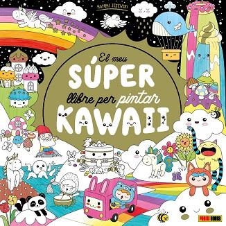 MEU SÚPER LLIBRE PER PINTAR KAWAII, EL | 9788411015448 | JEZEWSKI, MAYUMI | Llibreria Drac - Llibreria d'Olot | Comprar llibres en català i castellà online