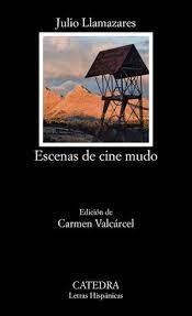 ESCENAS DE CINE MUDO | 9788437644561 | LLAMAZARES, JULIO | Llibreria Drac - Librería de Olot | Comprar libros en catalán y castellano online