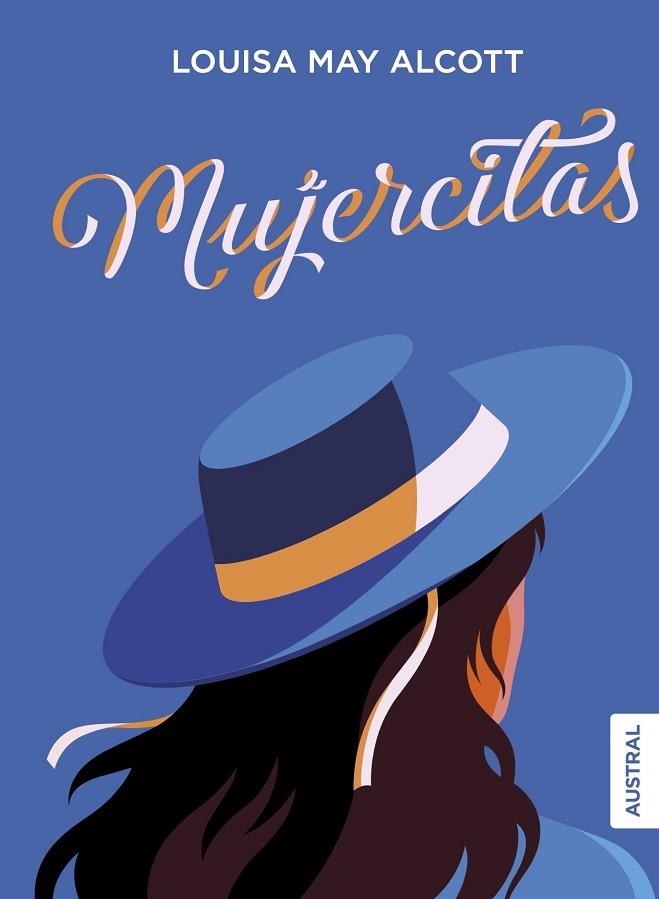 MUJERCITAS | 9788408260783 | ALCOTT, LOUISA MAY | Llibreria Drac - Librería de Olot | Comprar libros en catalán y castellano online