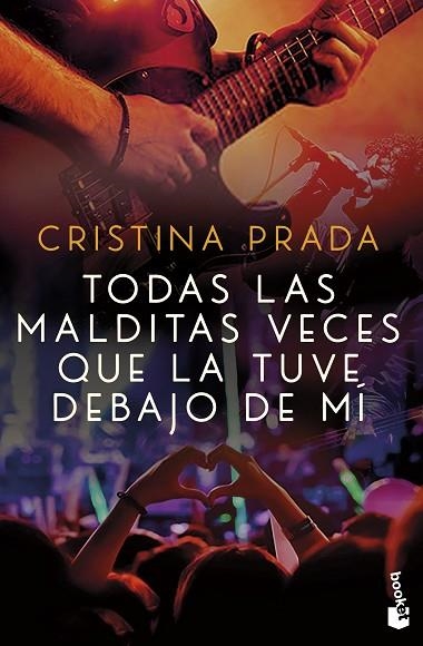 TODAS LAS MALDITAS VECES QUE LA TUVE DEBAJO DE MÍ | 9788408260646 | PRADA, CRISTINA | Llibreria Drac - Llibreria d'Olot | Comprar llibres en català i castellà online