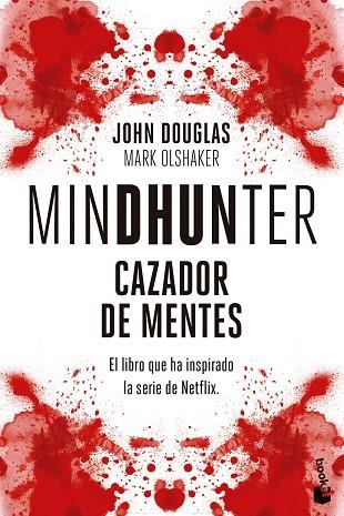 MINDHUNTER | 9788408260738 | DOUGLAS, JOHN; OLSHAKER, MARK | Llibreria Drac - Llibreria d'Olot | Comprar llibres en català i castellà online