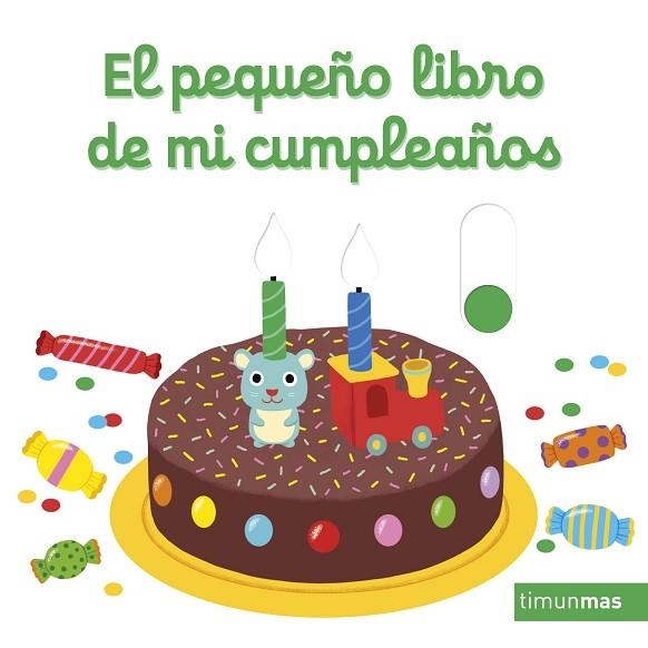 PEQUEÑO LIBRO DE MI CUMPLEAÑOS, EL | 9788408246824 | CHOUX, NATHALIE | Llibreria Drac - Llibreria d'Olot | Comprar llibres en català i castellà online