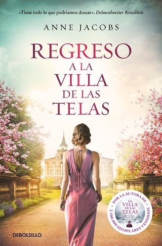 REGRESO A LA VILLA DE LAS TELAS (LA VILLA DE LAS TELAS 4) | 9788466358781 | JACOBS, ANNE | Llibreria Drac - Llibreria d'Olot | Comprar llibres en català i castellà online