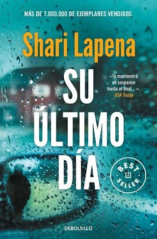 SU ÚLTIMO DÍA | 9788466361101 | LAPENA, SHARI | Llibreria Drac - Llibreria d'Olot | Comprar llibres en català i castellà online