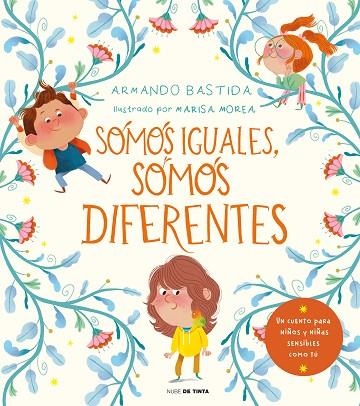 SOMOS IGUALES, SOMOS DIFERENTES | 9788418050053 | BASTIDA, ARMANDO | Llibreria Drac - Llibreria d'Olot | Comprar llibres en català i castellà online