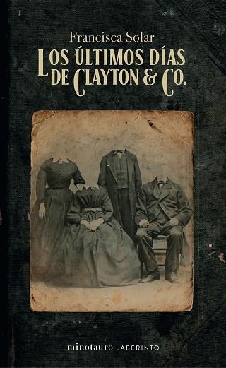 ÚLTIMOS DÍAS DE CLAYTON & CO, LOS | 9788445012314 | SOLAR, FRANCISCA | Llibreria Drac - Librería de Olot | Comprar libros en catalán y castellano online