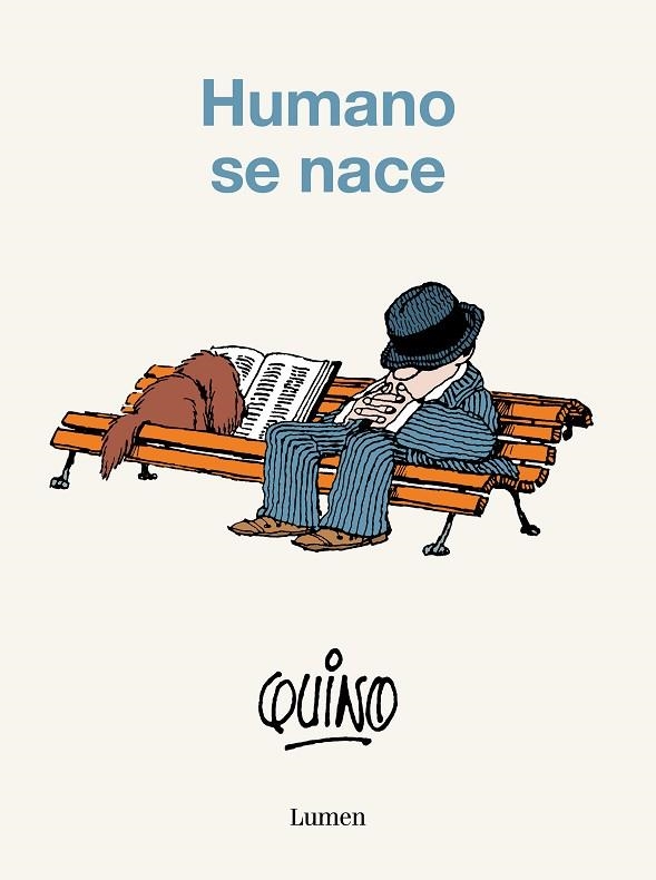 HUMANO SE NACE | 9788426423801 | QUINO | Llibreria Drac - Librería de Olot | Comprar libros en catalán y castellano online