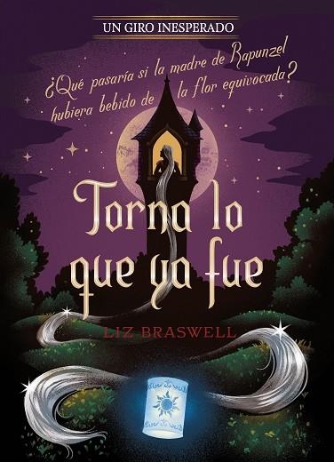 TORNA LO QUE YA FUE. UN GIRO INESPERADO | 9788418939525 | DISNEY | Llibreria Drac - Llibreria d'Olot | Comprar llibres en català i castellà online