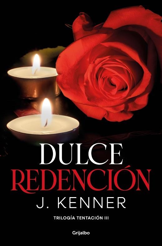 DULCE REDENCIÓN (TRILOGÍA TENTACIÓN 3) | 9788425360992 | KENNER, J. | Llibreria Drac - Llibreria d'Olot | Comprar llibres en català i castellà online