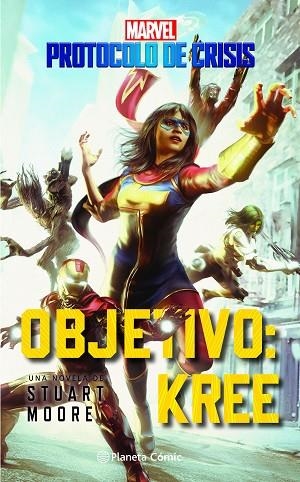 CRISIS PROTOCOL Nº 01 OBJETIVO KREE (NOVELA) | 9788411124737 | MOORE, STUART | Llibreria Drac - Llibreria d'Olot | Comprar llibres en català i castellà online