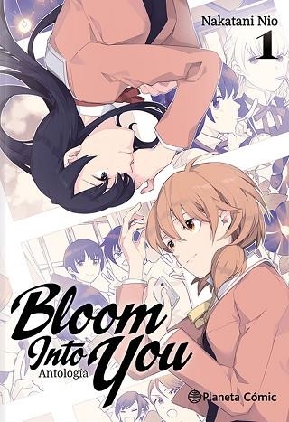 BLOOM INTO YOU ANTOLOGÍA Nº 01 | 9788411125581 | NIO, NAKATANI; AA.DD. | Llibreria Drac - Llibreria d'Olot | Comprar llibres en català i castellà online