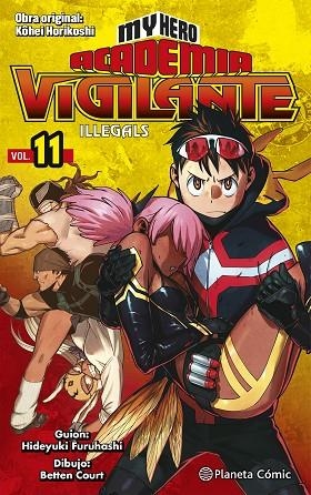 MY HERO ACADEMIA VIGILANTE ILLEGALS Nº 11 | 9788491747260 | HORIKOSHI, KOHEI | Llibreria Drac - Llibreria d'Olot | Comprar llibres en català i castellà online