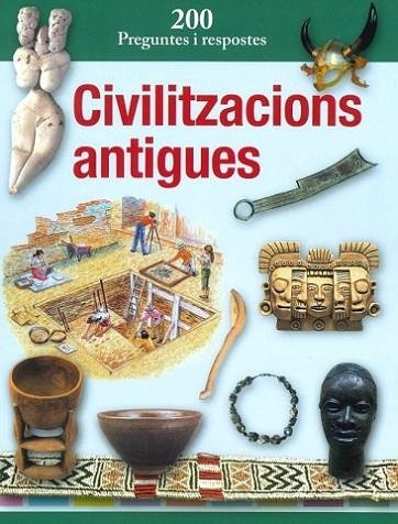 CIVILITZACIONS ANTIGUES. 200 PREGUNTES I RESPOSTES. | 9788412511307 | AA.DD. | Llibreria Drac - Llibreria d'Olot | Comprar llibres en català i castellà online